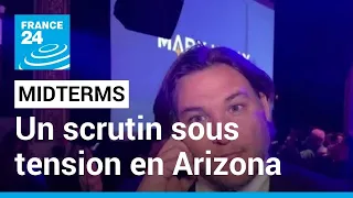 Midterms : un scrutin sous tension en Arizona • FRANCE 24