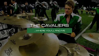 The Cavaliers – "...Where You'll Find Me" | DCI Finals 2023