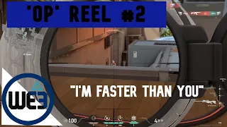 Valorant 'Op' Reel #2 -Faster than you Reaubeau (Ft. EKE)