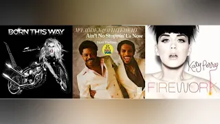 Lady Gaga, McFadden & Whitehead, Katy Perry - Born This Way/ Ain't No Stop Us Now/ Firework