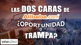 Las dos caras de Alibaba: ¿Oportunidad o trampa? - Value School