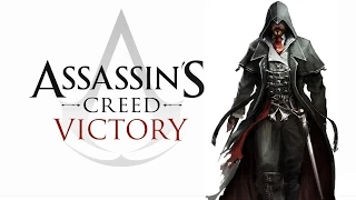 Assassin's Creed Victory - The Next Episode in Victorian London ! [HD]