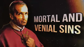 Mortal vs. Venial Sins: A Complete Guide