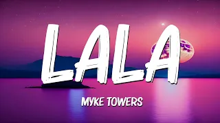 LALA (Letra/Lyrics) - Myke Towers, Bad Bunny, Myke Towers , Myke Towers ...Mix Letra by Greenholt