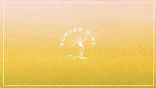 Surfer Girl - Joyride (Official Audio)