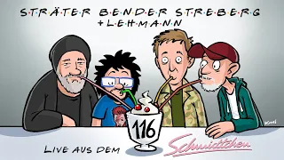 Sträter Bender Streberg - Der Podcast: Folge 116 -Special Guest: OLE LEHMANN