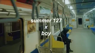 [Mashup] NCT 127 + THE BOYZ || Summer 127 & Boy