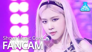 [예능연구소] 블랙핑크 로제 직캠 'Lovesick Girls' (BLACKPINK ROSÉ FanCam) @Show!MusicCore 201017