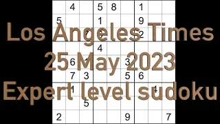 Sudoku solution – Los Angeles Times sudoku 25 May 2023 Expert level