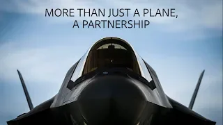 The F-35. It’s more than a plane. It’s our partnership.