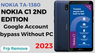 Nokia C1 2nd Edition[TA-1380] Google Account Remove Without Pc 2023 by GSM NOTHING