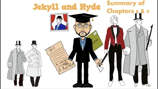 'Jekyll and Hyde': Summary of Chapters 7 & 8