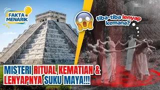 WAJIB TAU!!! Ini Ritual Kematian dan Misteri Lenyapnya Suku Maya!