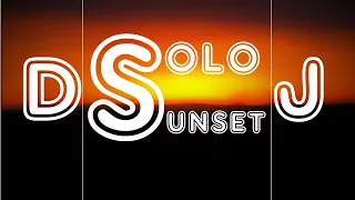 DJ Solo Sunset (All Songs of March - May 2024)