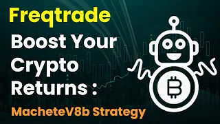 Freqtrade MacheteV8b Strategy Explained | Algotrading | Bitcoin | Crypto trading course | Go Traddy