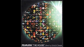 Shinichi Osawa - Fearless, The House