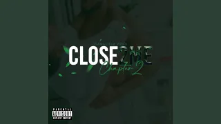 CLOSE 2 ME ch.2