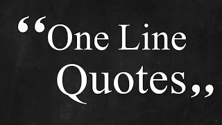 WhatsApp About One Line Quotes || Whatsapp About Line || One Line Status Quotes || 2021