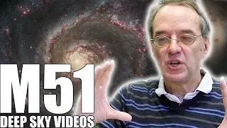 M51 - The Whirlpool Galaxy - Deep Sky Videos