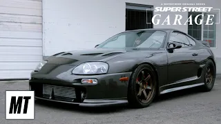 Toyota Supra: The Perfect Combo of Speed & Style? | Super Street Garage | MotorTrend