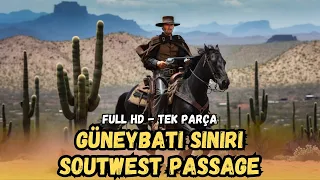 Southwest Frontier | (Southwest Passage) Turkish Dubbing Watch | Cowboy Movie | 1954 | Watch Full