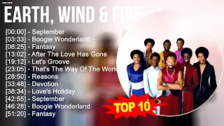 E.a.r.t.h., W.i.n.d & F.i.r.e 2023 MIX ~ Top 10 Best Songs - Greatest Hits - Full Album 2023