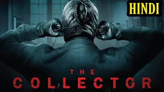 THE COLLECTOR (2009) MOVIE EXPLAINED IN HINDI |SLASHER|THRILLER|HORROR|SURVIVAL| Summarized Hindi