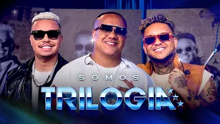 Trilogia - Somos Trilogia (Álbum Completo)
