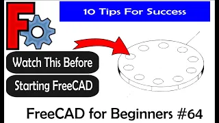 FreeCAD for Beginners #64 10 Tips for Success #cad #freecad #design #makers