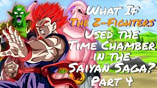 What If the Z-Fighters used the Time Chamber in the Saiyan Saga? FINALE ft. Tylearn