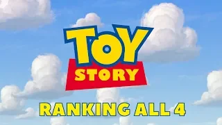 Ranking All 4 Toy Story Movies - From Worst to Best