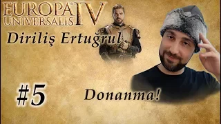 Donanma! | Europa Universalis 4 | Diriliş Ertuğrul - Bölüm 5