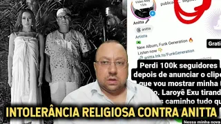Anitta PERDE SEGUIDORES após postar sobre sua religião o Candomblé e irrita os INTOLERANTES!