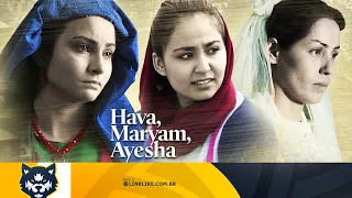 Filme Hava, Maryam, Ayesha  | Teaser Trailer | linklike.com.br