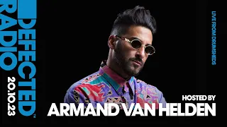 Defected Radio Show: Armand Van Helden Takeover - 20.10.23