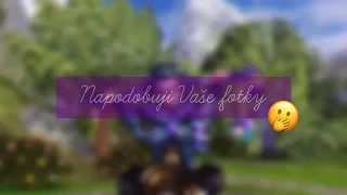 Napodobuji Vaše fotky #1