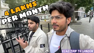 Indian Students Earns Lakhs In London 😱 | Road Trip To London 😍| EPISODE : 92 (नमस्ते LONDON🇬🇧)