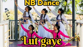 Lut Gaye|  Emraan Hashmi, Yukti | Jubin N, Tanishk B, Manoj M | NB Dance Cover