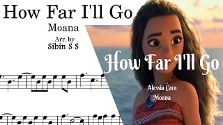 How Far I'll Go-Moana Sheet Music for the Violin, Piano, Flute etc. Arr. by Sibin S S l V4 Violin