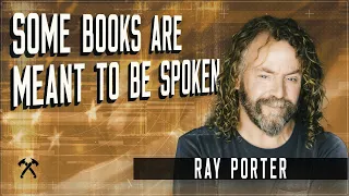 Some Books are Meant to be Spoken with Ray Porter