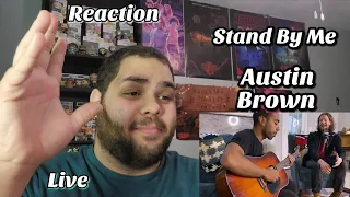 Austin Brown - Stand By Me Live Performance |REACTION| First Listen