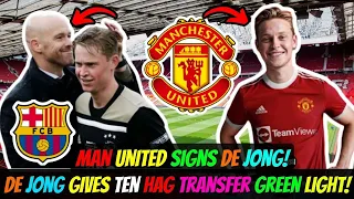 Man United Signs Frenkie de Jong | De Jong gives Ten Hag Transfer Green light | Barca "AGREE" !