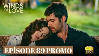 Winds of Love Episode 89 Trailer | Colina Ventosa I Rüzgarlı Tepe I Dubbing and Subtitles