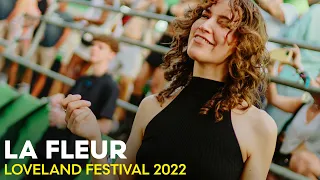 LA FLEUR at LOVELAND FESTIVAL 2022 🌸