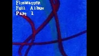 Blink-182- (Blink) Flyswatter Full Demo