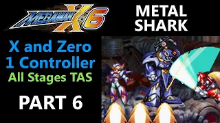 Metal Shark - Part 6 - Mega Man X6 - X and Zero, 1 Controller - All Stages TAS