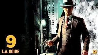 L.A. Noire прохождение. Дело № 9 - Падший идол