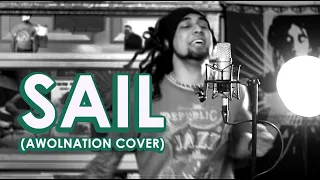 The Lyrical - SAIL (AWOLNATION) Cover Project No.8