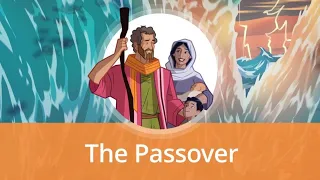 The Passover | Old Testament Stories for Kids