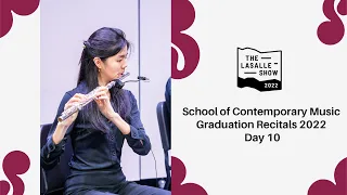 School of Contemporary Music Graduation Recitals 2022 Day 10